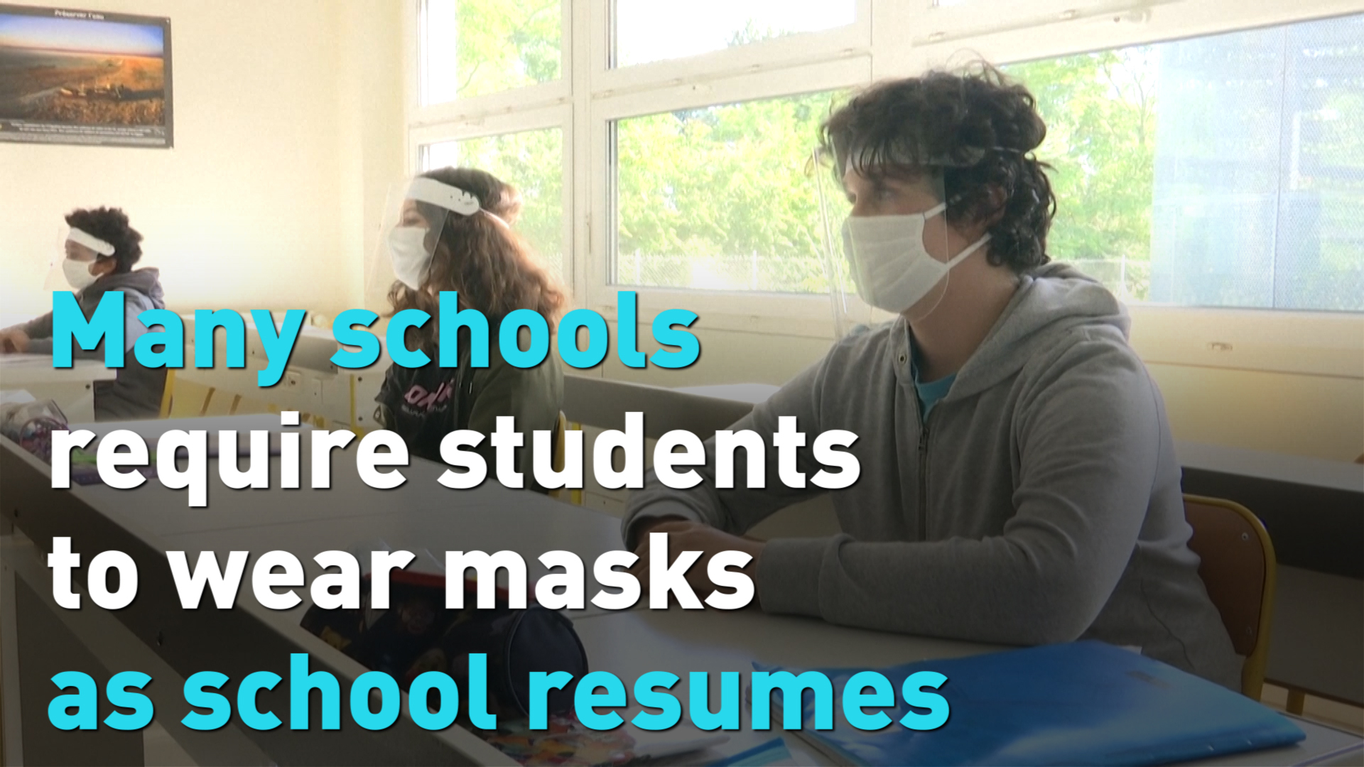 Schools in Europe require students wear masks CGTN