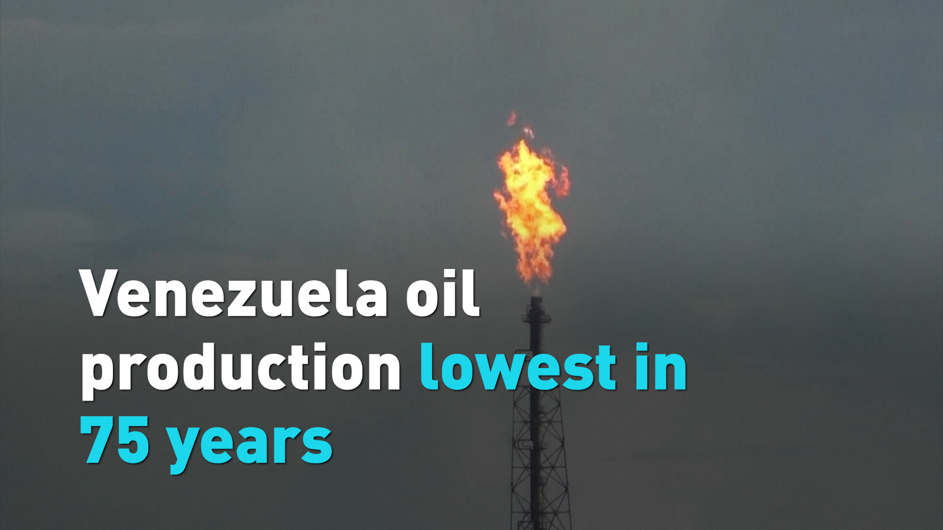 Venezuela Oil Production Lowest In 75 Years Cgtn 