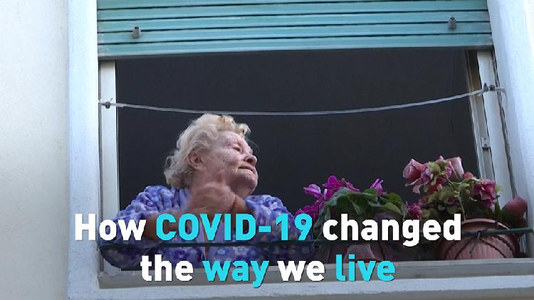 How COVID-19 changed the way we live - CGTN