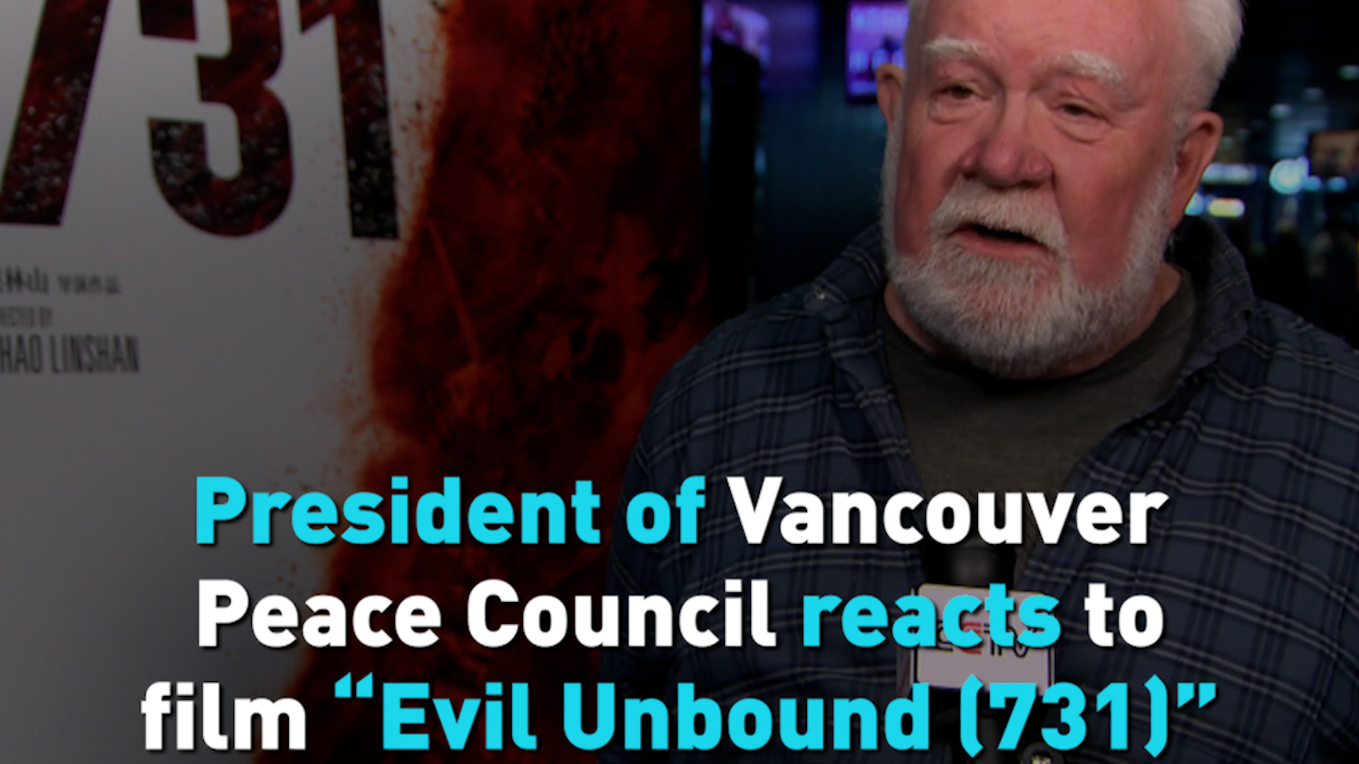 President of Vancouver Peace Council reacts to film Evil Unbound (731)