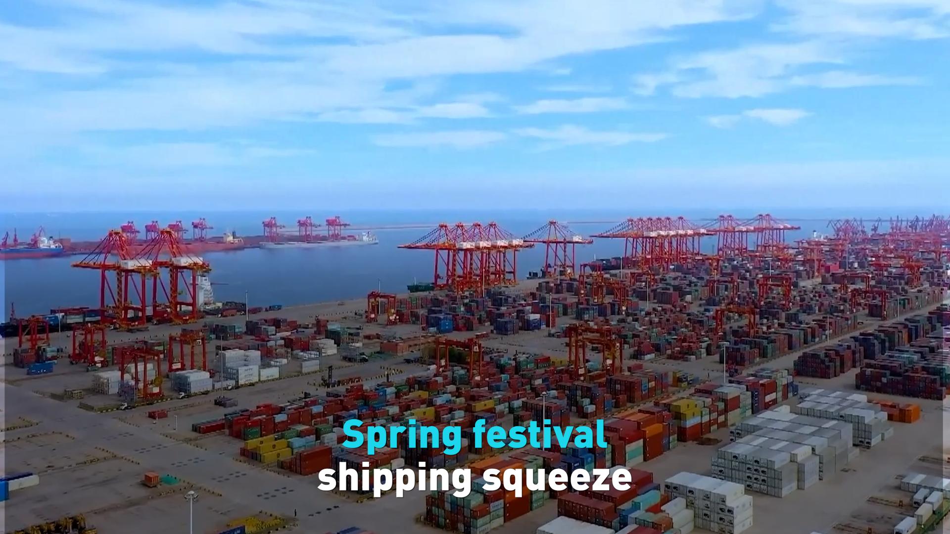 Spring festival shipping squeeze - CGTN
