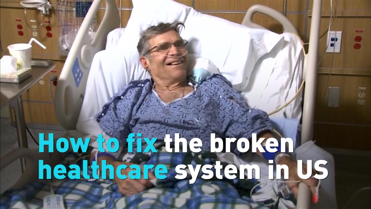 How to fix the US broken healthcare system