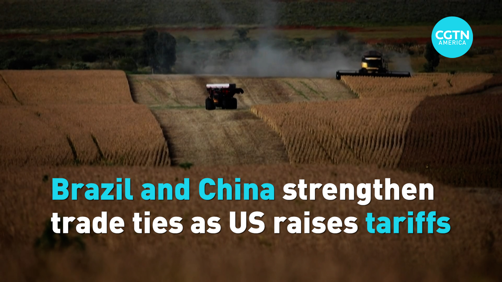 Brazil and China strengthen trade ties as US raises tariffs